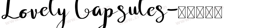 Lovely Capsules字体转换